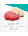 Crafted with real ocean whitefish and tuna